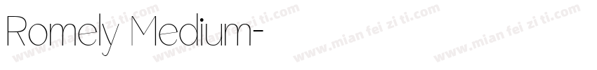 Romely Medium字体转换